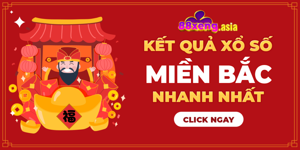 Xổ Số Miền Bắc 88Xeng